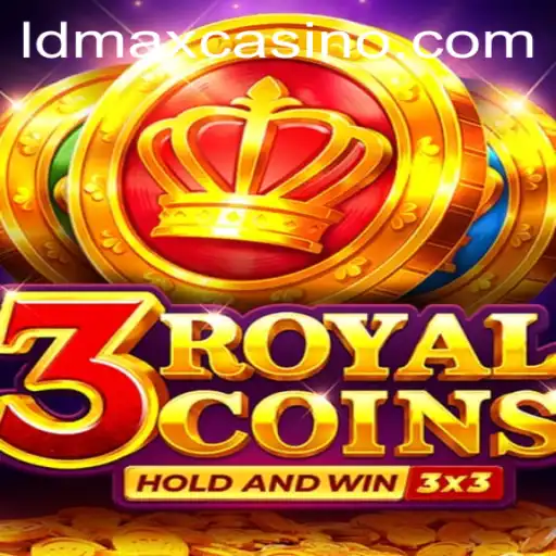 Exploring the Thrilling World of 3royalcoins: A Comprehensive Guide to LDMAX