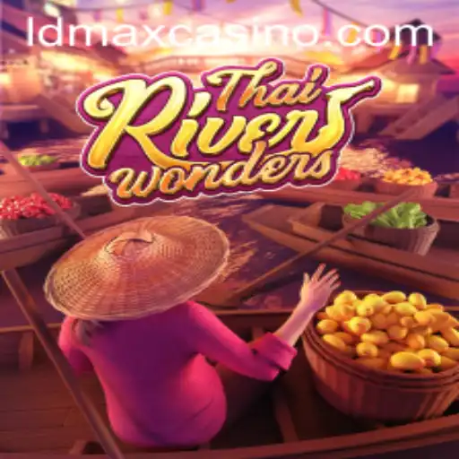 Discover the Enchanting World of ThaiRiverWonders and Unravel the Mysteries of LDMAX